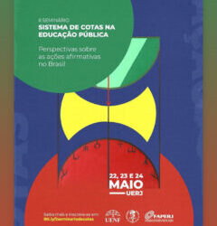 II Seminário Sistema de Cotas na Educação Pública: perspectivas sobre as ações afirmativas no Brasil