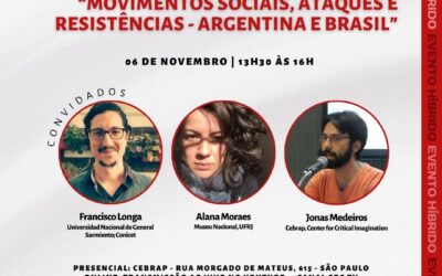 MESA DE TRIÁLOGO: “Movimentos Sociais, Ataques e Resistências – Argentina e Brasil”