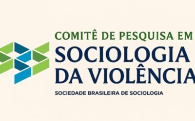 Workshop do Comitê de Pesquisa em Sociologia da Violência: Violência, crime, segurança pública e justiça criminal no Brasil – balanços e agendas